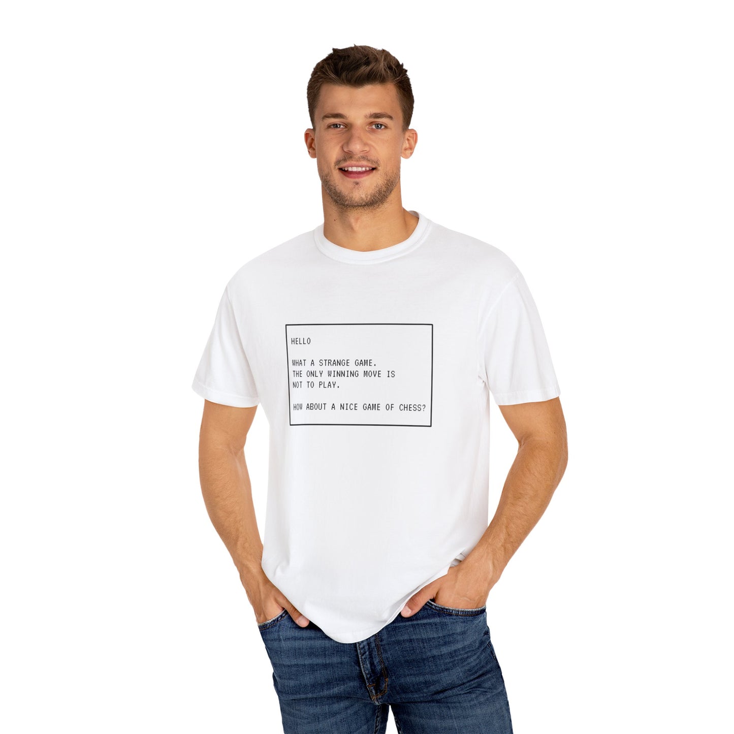 War Games Quote Unisex Garment-Dyed T-Shirt - Thought-Provoking Graphic Tee